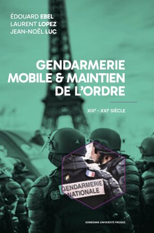 Gendarmerie mobile et maintien de l'ordre