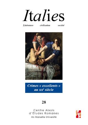 Crimes « excellents » au XXe siècle